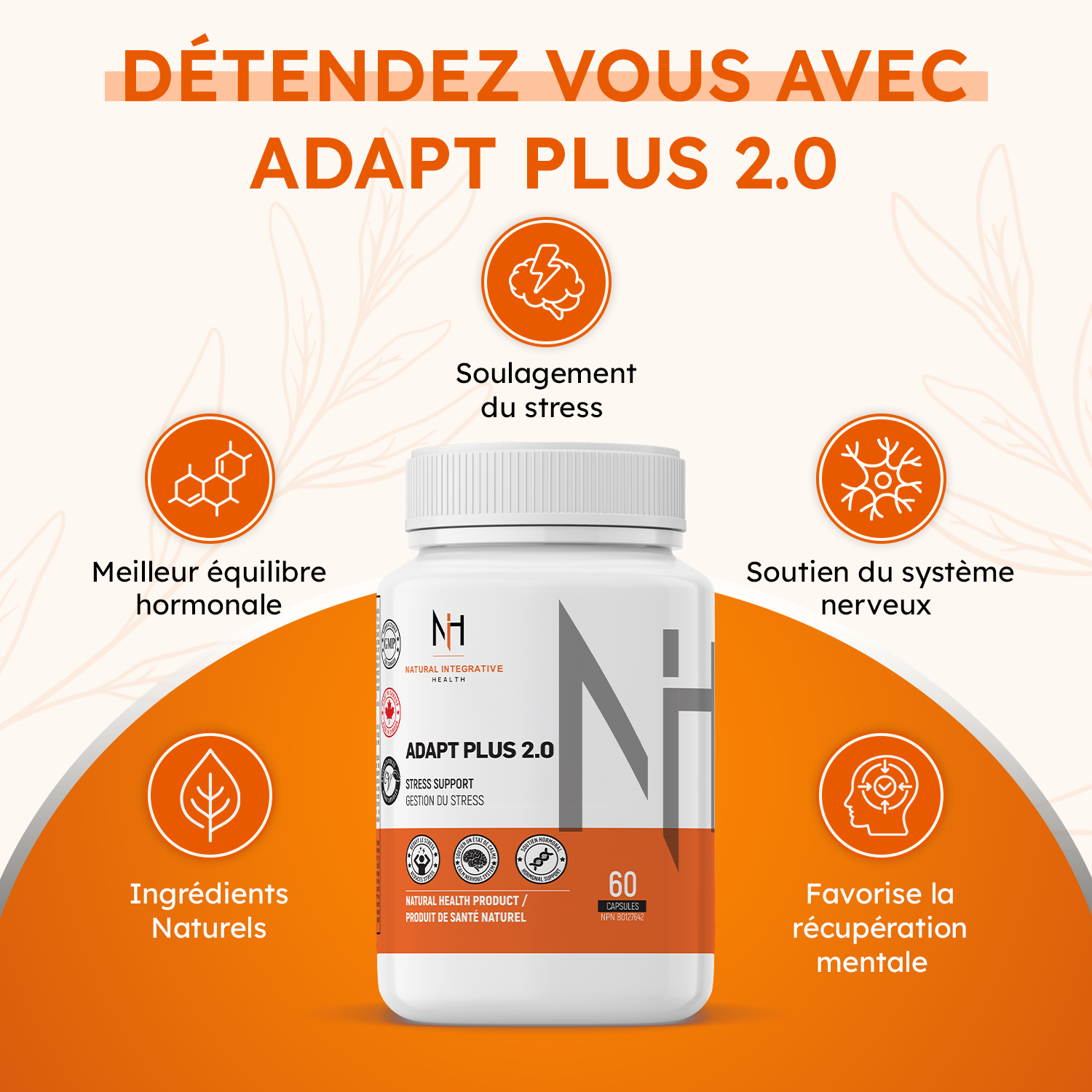 Visuel du supplément Adapt Plus 2.0 de NIH Suppléments avec bénéfices : stress, équilibre hormonal, système nerveux et récupération mentale.